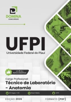 Técnico de Laboratório Anatomia UFPI | Apostila 2026