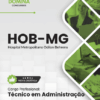 Técnico em Administração Hospital Odilon Behrens HOB MG | Apostila 2026