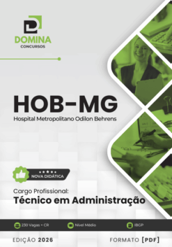Técnico em Administração Hospital Odilon Behrens HOB MG | Apostila 2026