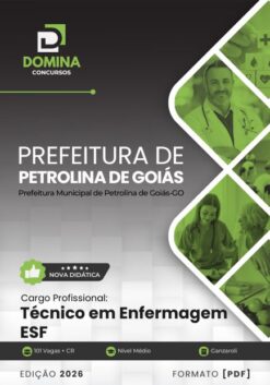 Técnico em Enfermagem ESF Petrolina de Goiás GO | Apostila 2027