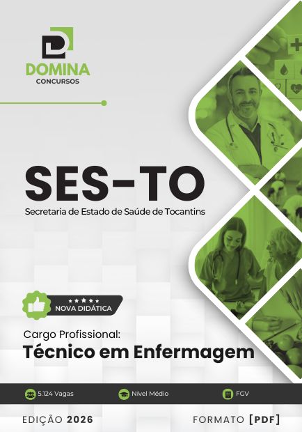 Técnico em Enfermagem SES TO | Apostila 2026 1 Técnico em Enfermagem SES TO | Apostila 2026