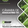Técnico em Informática Câmara Araguatins TO | Apostila 2026 3 Técnico em Informática Câmara Araguatins TO | Apostila 2026