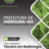 Técnico em Radiologia Hidrolina GO | Apostila 2026 2 Técnico em Radiologia Hidrolina GO | Apostila 2026