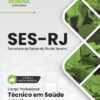Técnico em Saúde Pública SES RJ | Apostila 2026