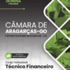Técnico Financeiro Câmara Aragarças GO | Apostila 2026
