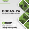 Técnico Portuário Administrativo Operacional Companhia Docas PA | Apostila 2026 3 Técnico Portuário Administrativo Operacional Companhia Docas PA | Apostila 2026