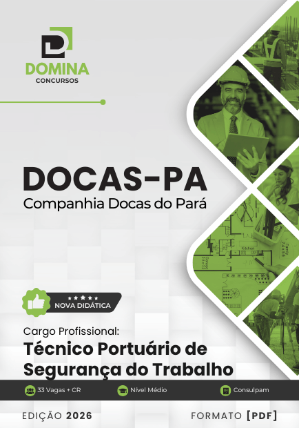 Técnico Portuário de Segurança do Trabalho Companhia Docas PA | Apostila 2026 1 Técnico Portuário de Segurança do Trabalho Companhia Docas PA | Apostila 2026