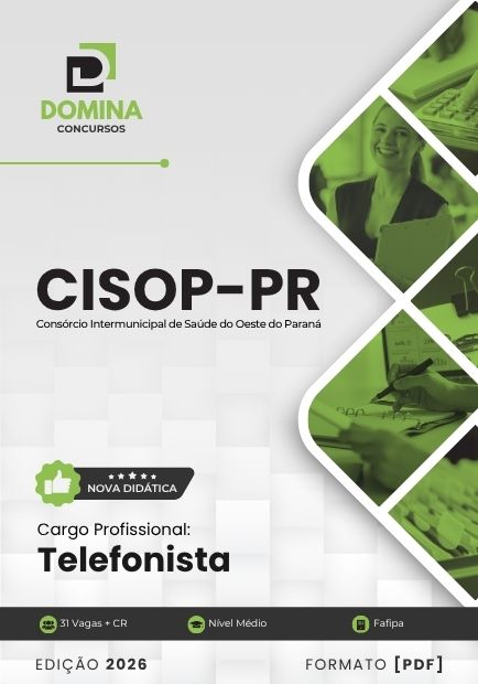 Telefonista CISOP PR | Apostila 2026 1 Telefonista CISOP PR | Apostila 2026