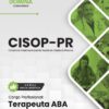 Terapeuta ABA CISOP PR | Apostila 2026 2 Terapeuta ABA CISOP PR | Apostila 2026