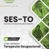 Terapeuta Ocupacional SES TO | Apostila 2026 3 Terapeuta Ocupacional SES TO | Apostila 2026
