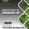 Treinador de Esportes Ubarana SP | Apostila 2026