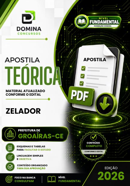 Zelador Groaíras CE | Apostila 2026 1 Zelador Groaíras CE | Apostila 2026