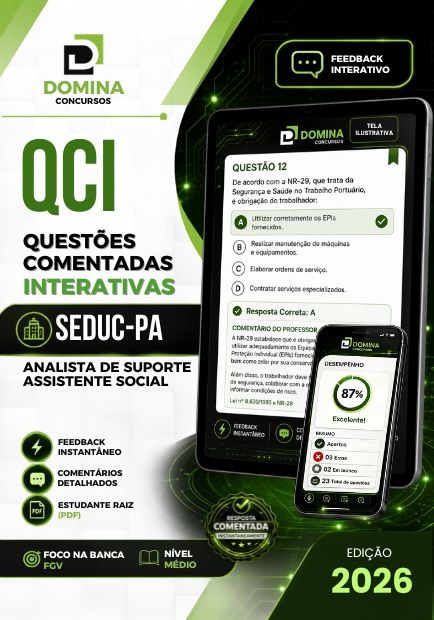 Analista de Suporte Educacional Assistente Social SEDUC PA | 1250 Questões Comentadas 2026 1 Analista de Suporte Educacional Assistente Social SEDUC PA | 1250 Questões Comentadas 2026