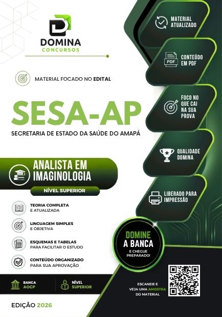 Analista em Imaginologia SESA AP | Apostila 2026 1 Analista em Imaginologia SESA AP | Apostila 2026
