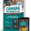 Apostila Câmara de Rio Branco-AC 2026 - Analista Legislativo - Especialidade Administração