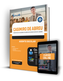 Apostila Prefeitura de Casimiro de Abreu - RJ - Agente Escolar