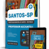 Apostila Prefeitura de Santos - SP 2026 - Professor Adjunto I 2 Apostila Prefeitura de Santos - SP 2026 - Professor Adjunto I