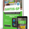 Apostila Prefeitura de Santos - SP 2026 - Professor Adjunto II - Ciências 2 Apostila Prefeitura de Santos - SP 2026 - Professor Adjunto II - Ciências