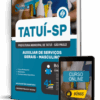 Apostila Prefeitura de Tatuí-SP 2026 – Auxiliar de Serviços Gerais – Masculino