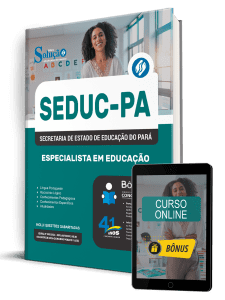 Apostila SEDUC-PA 2026 - Especialista em Educação 1 Apostila SEDUC-PA 2026 - Especialista em Educação