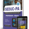 Apostila SEDUC-PA 2026 – Professor – Física Apostila SEDUC-PA 2026 – Professor – Física