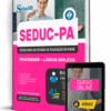 Apostila SEDUC-PA 2026 – Professor – Língua Inglesa Apostila SEDUC-PA 2026 – Professor – Língua Inglesa