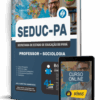 Apostila SEDUC-PA 2026 – Professor – Sociologia