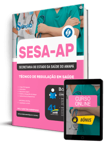 Apostila SESA-AP 2026 – Técnico de Regulação em Saúde
