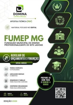 Auxiliar de Orçamento e Finanças FUMEP Sete Lagoas MG | Apostila 2026