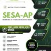 Auxiliar de Regulação Médica SESA AP | Apostila 2026 Auxiliar de Regulação Médica SESA AP | Apostila 2026