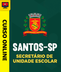 Curso Preparatório: Prefeitura de Santos - SP - Secretário de Unidade Escolar | Completo 2026