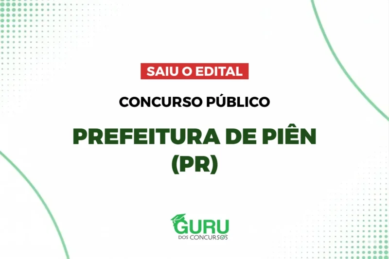 Concurso Prefeitura de Piên – PR: Edital publicado com CR vagas e até R$ 17.253,23 Concurso Prefeitura de Piên – PR: Edital publicado com CR vagas e até R$ 17.253,23