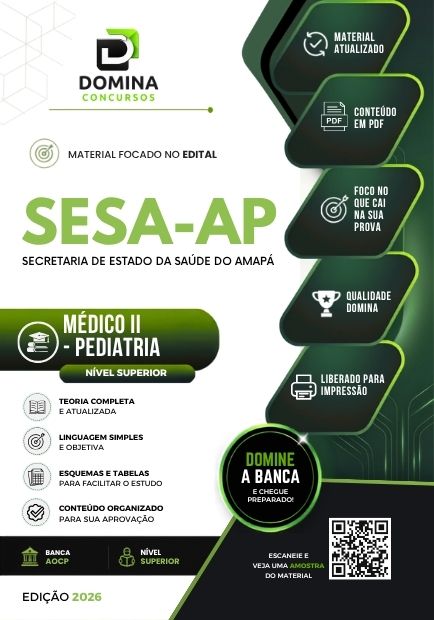 Médico Pediatria SESA AP | Apostila 2026 1 Médico Pediatria SESA AP | Apostila 2026