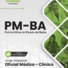 Oficial Médico Clínico Geral Polícia Militar PM BA | Apostila 2026 3 Oficial Médico Clínico Geral Polícia Militar PM BA | Apostila 2026