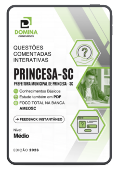 Princesa SC AMEOSC - Nível Médio | 500 Questões Comentadas 2026