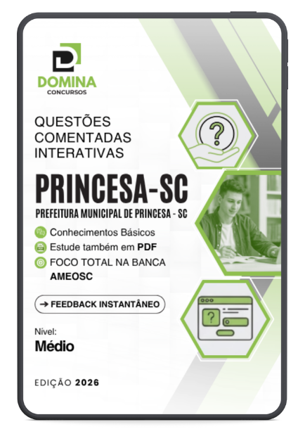 Princesa SC AMEOSC - Nível Médio | 500 Questões Comentadas 2026 1 Princesa SC AMEOSC - Nível Médio | 500 Questões Comentadas 2026