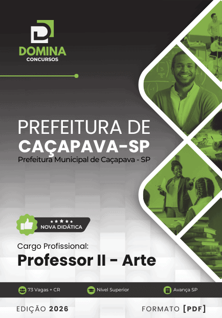 Professor de Artes Caçapava SP | Apostila 2026 1 Professor de Artes Caçapava SP | Apostila 2026