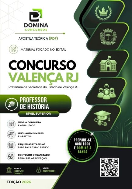 Professor de História Valença RJ | Apostila 2026 1 Professor de História Valença RJ | Apostila 2026