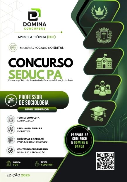 Professor de Sociologia SEDUC PA | Apostila 2026 1 Professor de Sociologia SEDUC PA | Apostila 2026