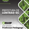 Professor Pedagogo Lontras SC | Apostila 2026