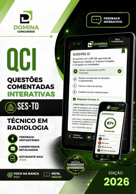Técnico em Radiologia SES TO | 750 Questões Comentadas 2026 1 Técnico em Radiologia SES TO | 750 Questões Comentadas 2026